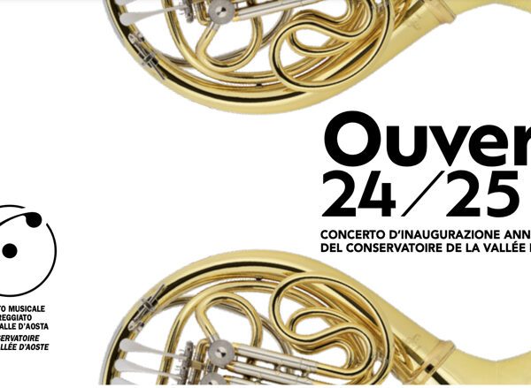 Overture | Inaugurazione Anno Accademico del Conservatoire de la Vallée d’Aoste